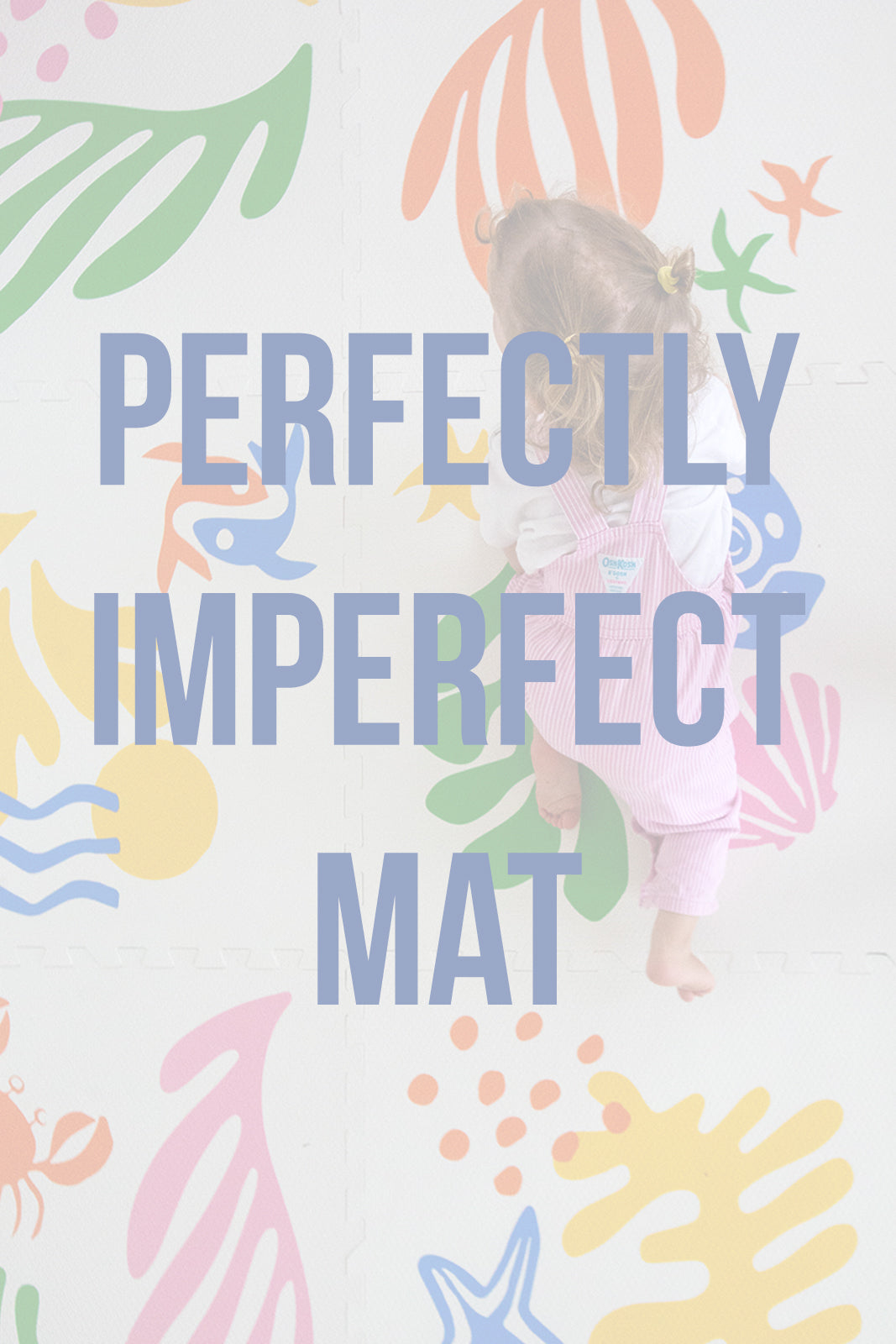 Tide & Tumble PERFECTLY IMPERFECT